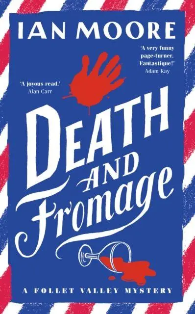 Cover: 9781788423823 | Death and Fromage | Ian Moore | Buch | Gebunden | Englisch | 2022